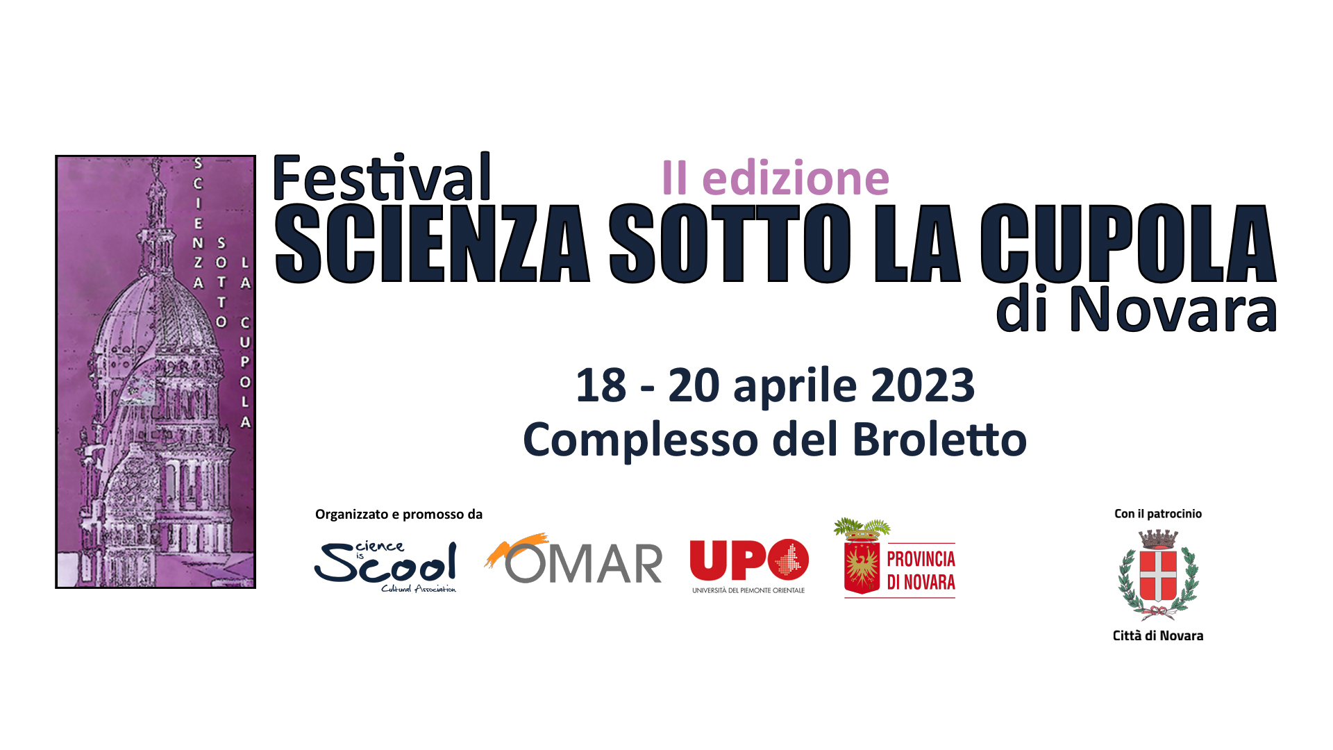 Festival “Scienza sotto la cupola”, Novara.